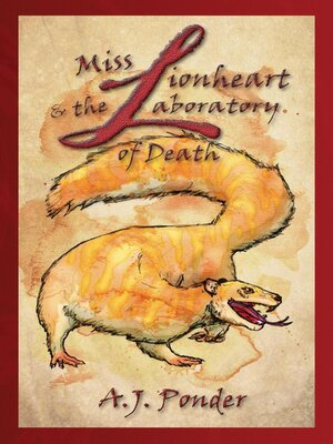 cover image of Miss Lionheart and the Laboratory of Death